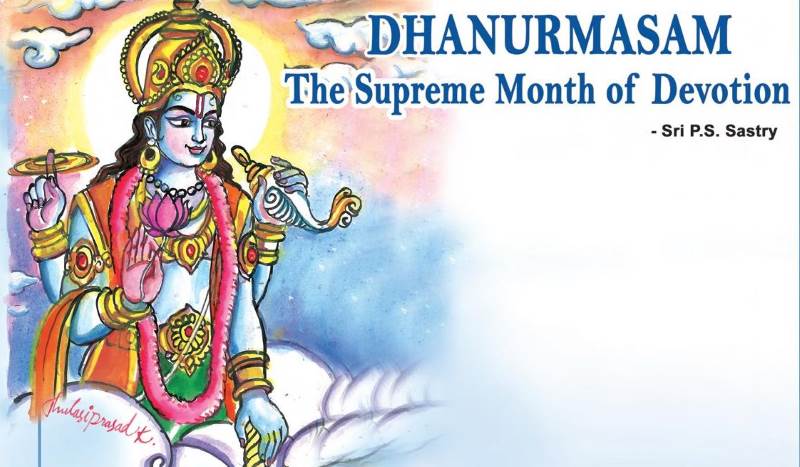 Dhanurmasam - The Supreme Month of Devotion