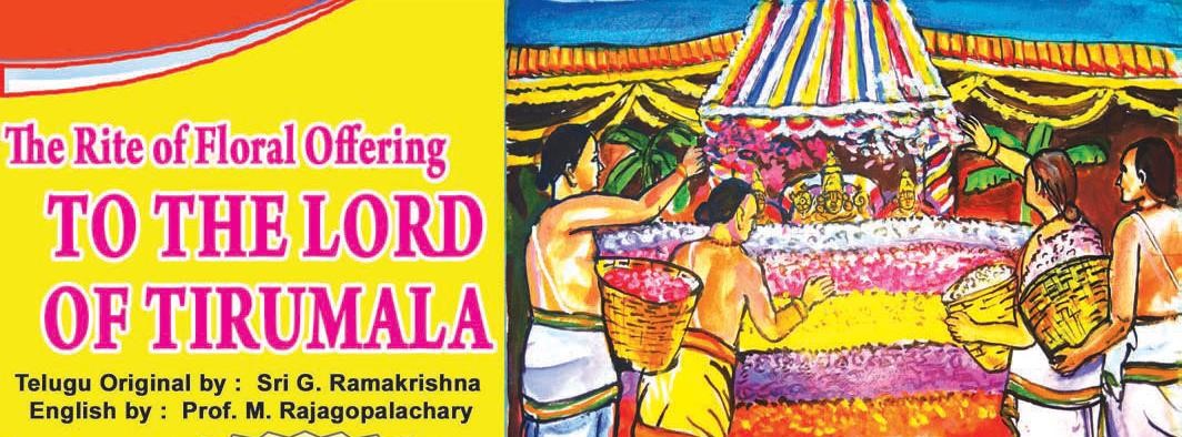 FLoral Offering to the Lord of Tirumala Pushpayagam