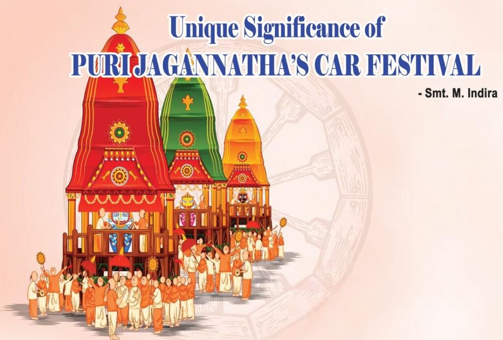 Unique Significance of Puri Jagannatha Ratha Yatra (Car Festival or Chariot Festival)