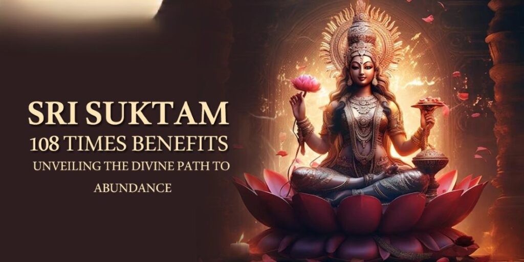 Complete Meaning of Sri Suktam || In praise of Goddess Maha Lakshmi