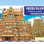 Sri RanganathaSwamy Temple, Srirangam - The World's Largest Temple